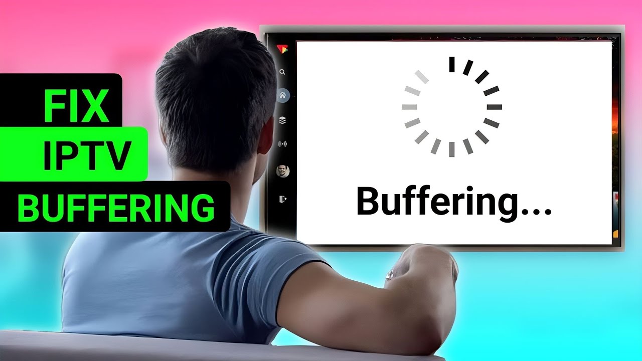 how to fix IPTV buffering during premier league matches